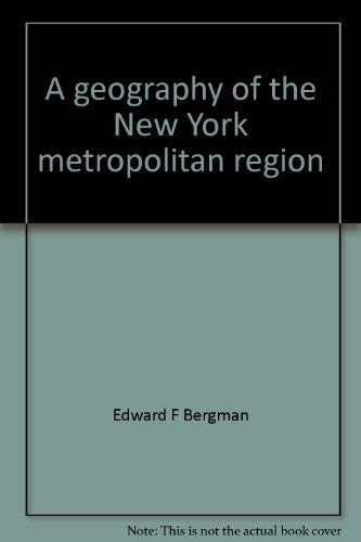 Beispielbild fr A Geography of the New York Metropolitan Region zum Verkauf von Better World Books