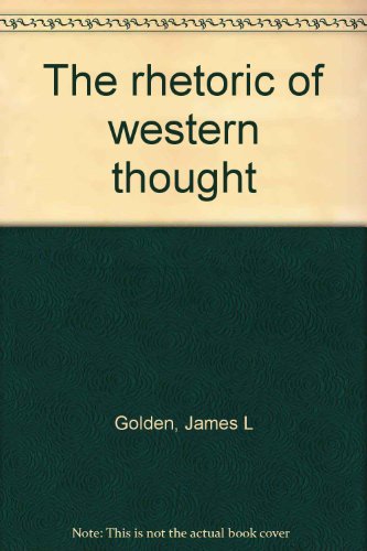 9780840313515: The rhetoric of Western thought