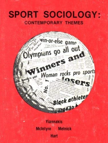 Imagen de archivo de Sport Sociology: Contemporary Themes a la venta por Mark Henderson