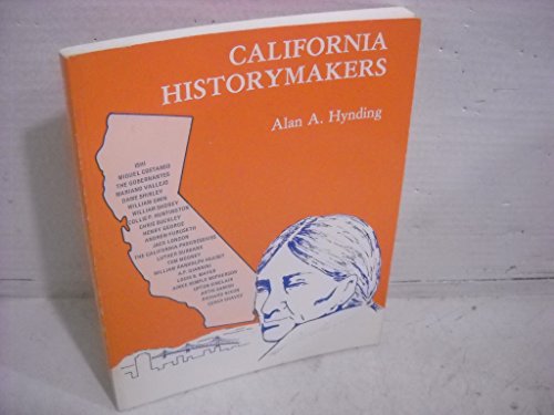 Beispielbild fr California History Makers. zum Verkauf von Sara Armstrong - Books