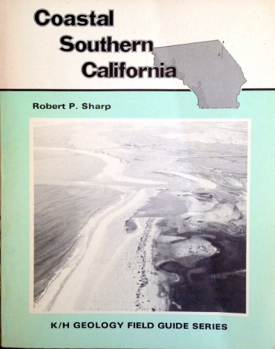 Stock image for Coastal Southern California: Field Guide for sale by ThriftBooks-Atlanta