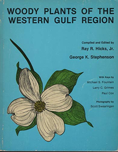 9780840318800: Woody plants of the Western Gulf region