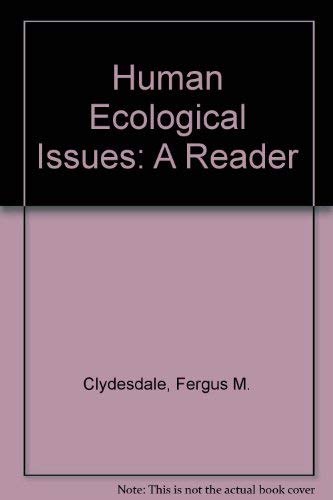 Stock image for Human Ecological Issues : A Reader for sale by Better World Books