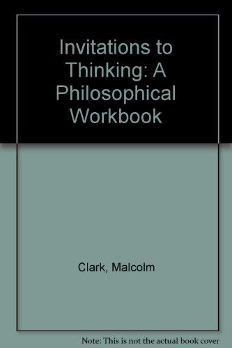 Beispielbild fr Invitations to Thinking: A Philosophical Workbook zum Verkauf von Richard J Barbrick
