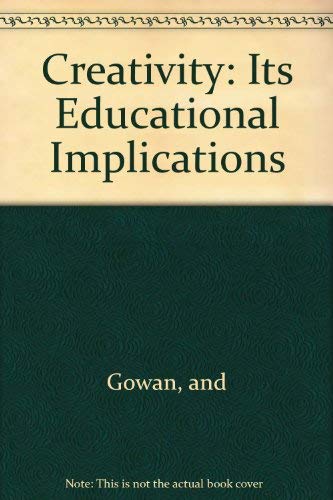 Imagen de archivo de Creativity : Its Educational Implications a la venta por Better World Books: West