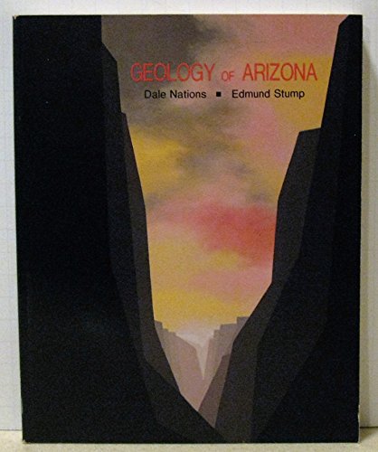 Beispielbild fr Geology of Arizona zum Verkauf von Better World Books