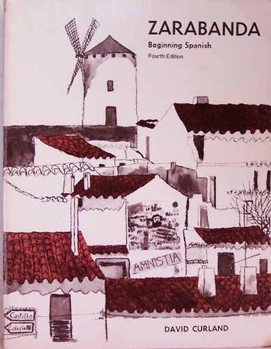 Zarabanda: Beginning Spanish (9780840325273) by Curland, David