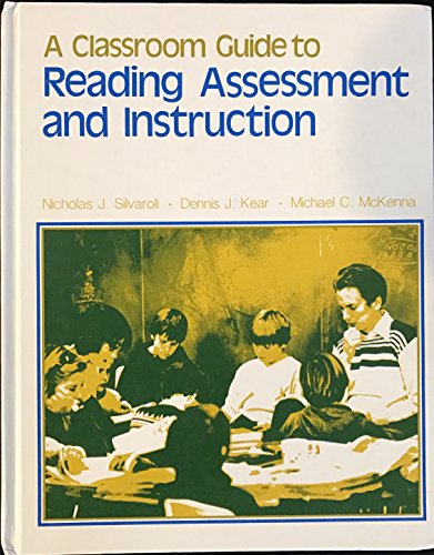Stock image for Classroom Guide to Reading Assessment and Instruction