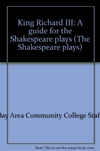 Stock image for King Richard III: A guide for the Shakespeare plays for sale by ThriftBooks-Dallas