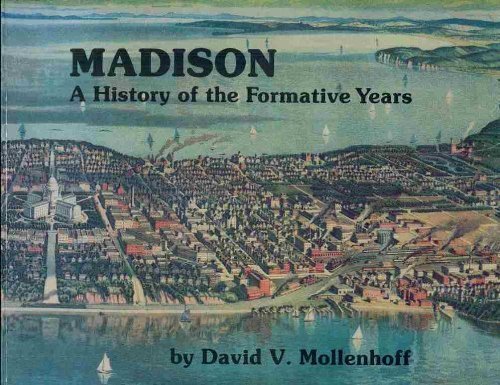 Stock image for Madison: A History of the Formative Years for sale by Kevin T. Ransom- Bookseller