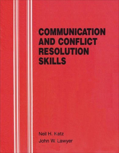 Imagen de archivo de Communication and Conflict Resolution Skills a la venta por Half Price Books Inc.