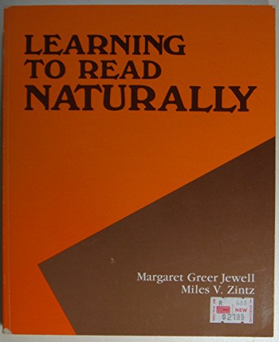 9780840338389: Learning to Read Naturally [Paperback] by Jewel, Margaret G.; Zintz, Miles V.