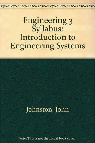 Stock image for Engineering 3 Syllabus: Introduction to Engineering Systems for sale by Virginia Martin, aka bookwitch