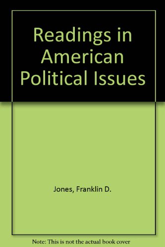Beispielbild fr Readings in American Political Issues zum Verkauf von Wonder Book
