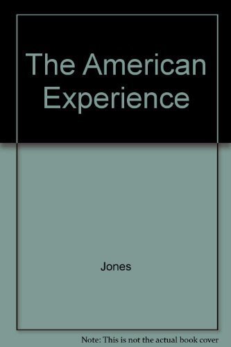 9780840343765: The American experience: Documents and notes
