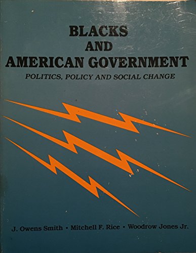 9780840344076: Title: Blacks and American government Politics policy and
