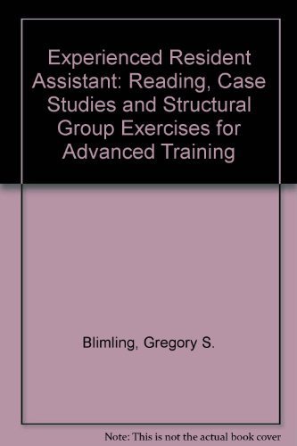 Beispielbild fr Experienced Resident Assistant: Reading, Case Studies and Structural Group Exercises for Advanced Training zum Verkauf von dsmbooks