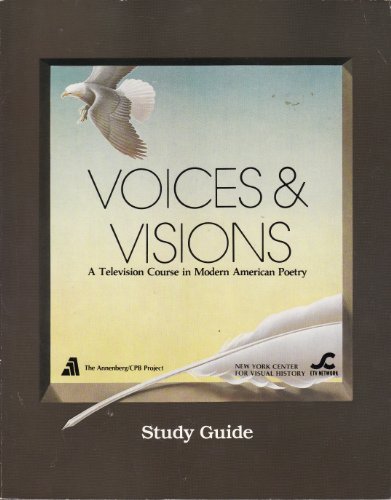 Stock image for Voices and Visions a Television Course in Modern American Poetry Study Guide for sale by SecondSale