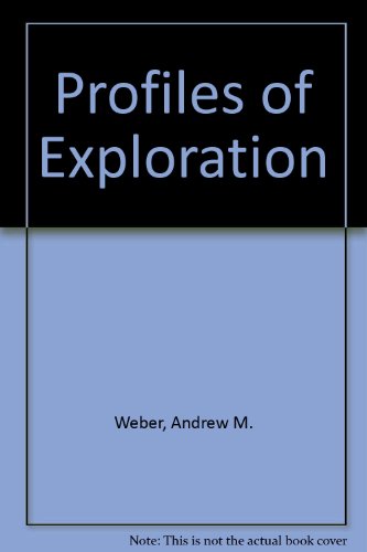 Beispielbild fr Profiles of Exploration zum Verkauf von Wonder Book