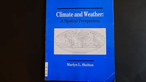 9780840348647: Climate and Weather: A Spatial Perspective