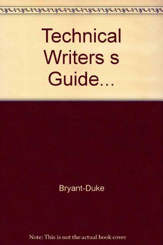 Imagen de archivo de Technical Writers s Guide. a la venta por Better World Books