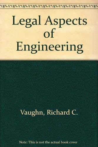 Stock image for Legal Aspects of Engineering for sale by Better World Books