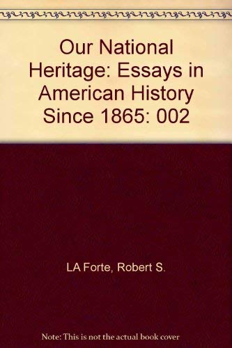 Stock image for Our National Heritage: Essays in American History Since 1865 for sale by A Good Read, LLC