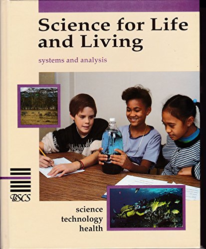 Stock image for Science for Life and Living: Integrating Science, Technology, and Health Grade 4 for sale by UHR Books