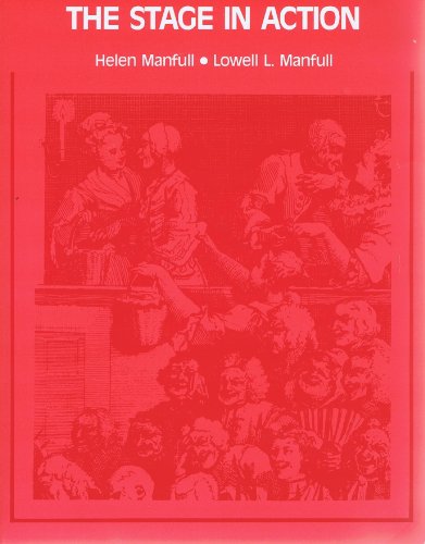 Stock image for The Stage in Action: An Introduction to Theater and Drama for sale by HPB-Red