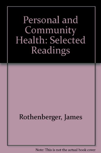 Beispielbild fr Personal and Community Health: Selected Readings zum Verkauf von BooksRun