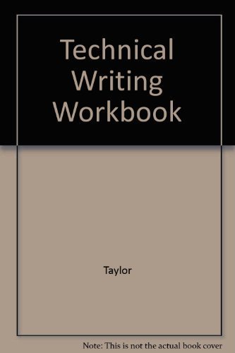 Technical Writing Workbook (Second Edition) (9780840362445) by Helen Taylor