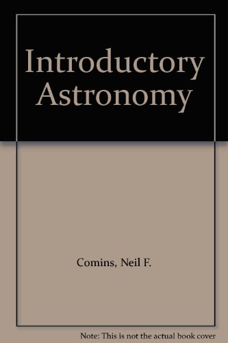 Introductory Astronomy (9780840364593) by Comins, Neil F.