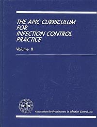 Beispielbild fr The Apic Curriculum for Infection Control Practice zum Verkauf von Bookmans