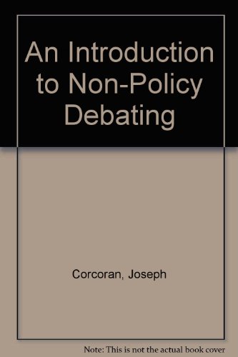 Imagen de archivo de An Introduction to Non-Policy Debating a la venta por Better World Books