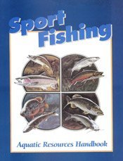 Stock image for Sport Fishing And Aquatic Resources Handbook: Student Manual for sale by BookHolders