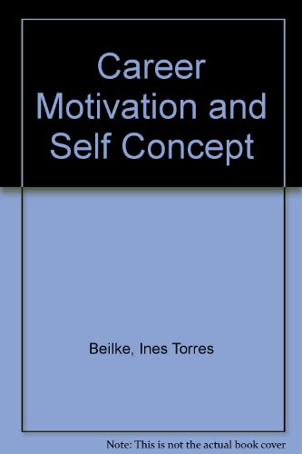 Career Motivation and Self-Concept. 2nd edition