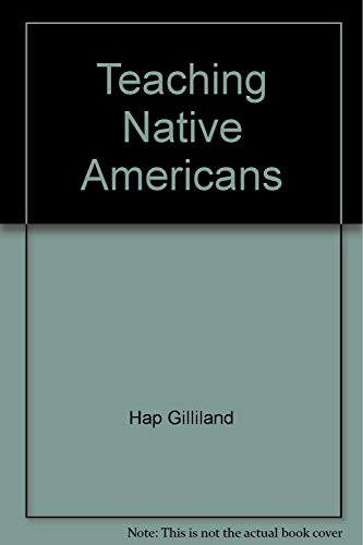 Stock image for Teaching Native Americans for sale by FCD Books & More