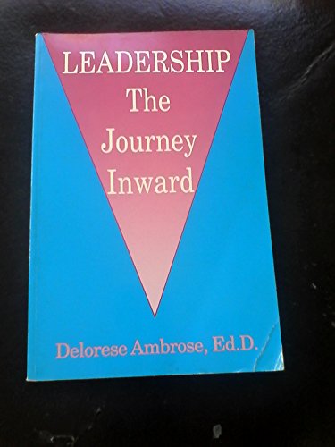 Stock image for Leadership: The Journey Inward for sale by Redux Books