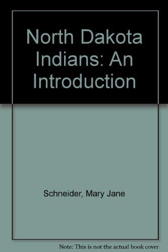 9780840367983: North Dakota Indians: An Introduction