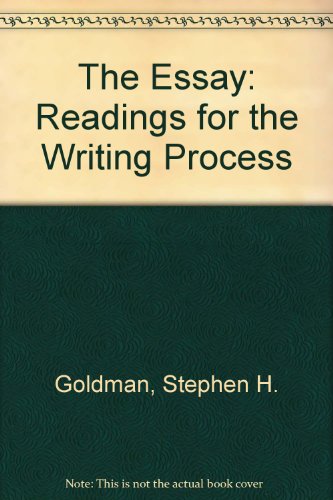 Beispielbild fr The Essay: Readings for the Writing Process zum Verkauf von J. HOOD, BOOKSELLERS,    ABAA/ILAB