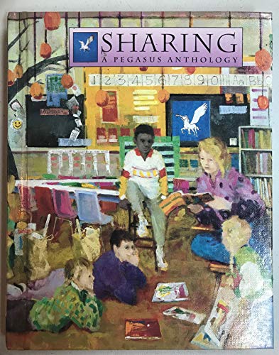 9780840371157: SHARING- A pegasus Anthology (Anthology I) [Hardcover] by