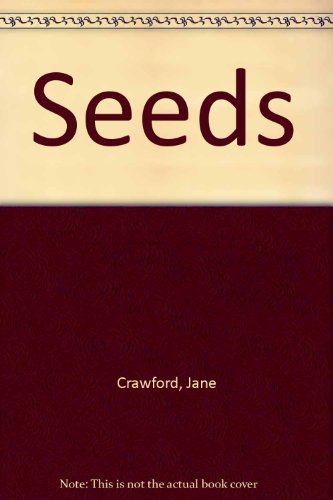 Seeds (9780840372833) by Crawford, Jane