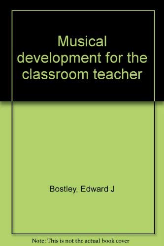 9780840376237: Musical Development for the Classroom Teacher