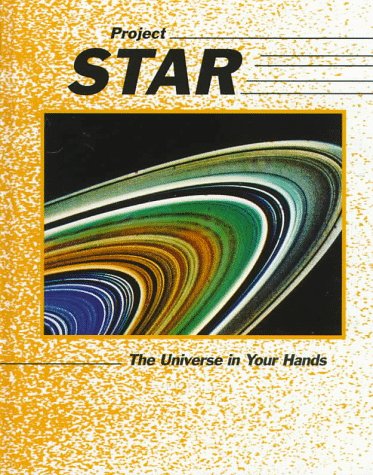 Stock image for Project Star: The Universe in Your Hands for sale by SecondSale