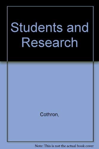 Imagen de archivo de Students and Research : Practical Strategies for Science Classrooms and Competitions a la venta por Better World Books