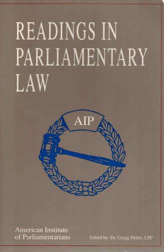 Imagen de archivo de Readings in parliamentary law: Selected articles from Parliamentary journal a la venta por dsmbooks