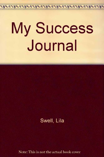 Beispielbild fr My Success Journal zum Verkauf von Robinson Street Books, IOBA