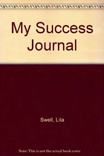 9780840381538: My Success Journal