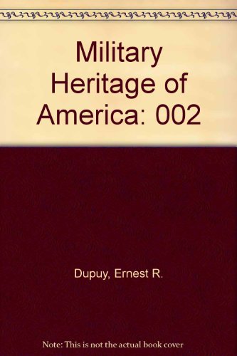 Beispielbild fr Military Heritage of America zum Verkauf von Royal Oak Bookshop