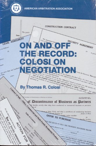 Beispielbild fr On and off the Record : Colosi on Negotiations zum Verkauf von Better World Books